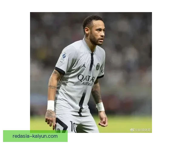 内马尔表现稳健，帽子戏法集锦引发广泛关注