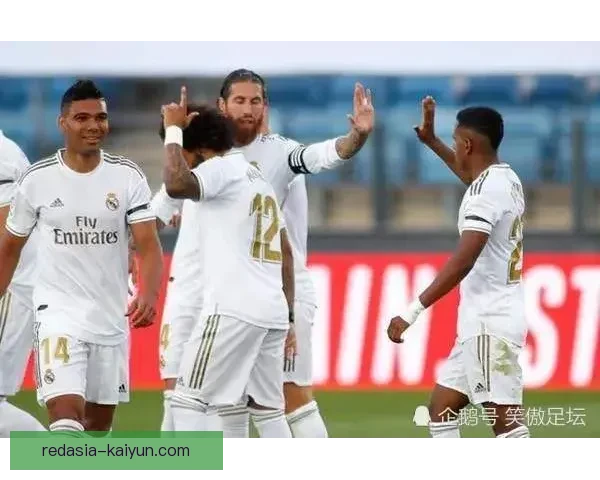 卡瓦哈尔传中能力持续提升，展示出新的竞争力和稳定性。